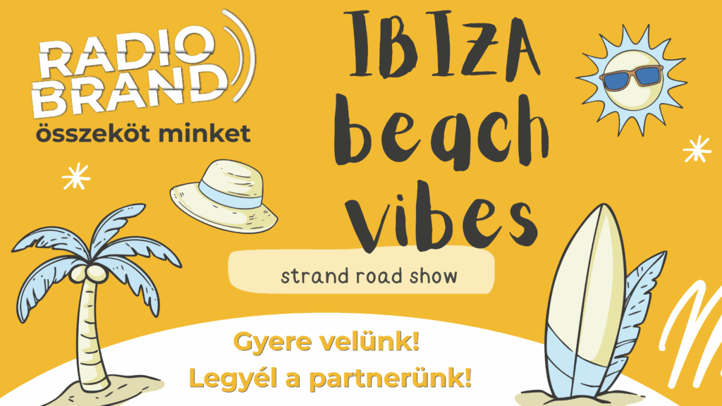 Radio Brand - Ibiza Beach Vibes Roadshow